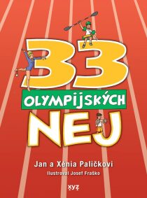 33 olympijských nej - Jan Palička, ...