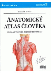 Anatomický atlas člověka - Frank H. Netter