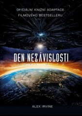 Den nezávislosti - Alex Irvine