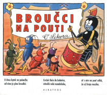 Broučci na pouti - Ondřej Sekora,Hana Vrbová