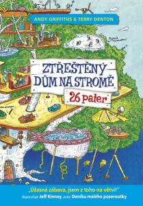 Ztřeštěný dům na stromě 26 pater - Andy Griffiths