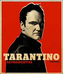 Tarantino - retrospektiva - Tom Shone