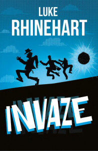 Invaze Luke Rhinehart