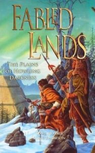 Fabled Lands 4 : The Plains of Howling Darkness - Dave Morris