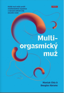 Multiorgasmický muž - Mantak Chia,Douglas Abrams