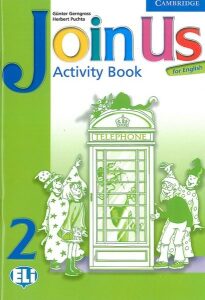 Join Us for English 2 Activity Book - Herbert Puchta, ...