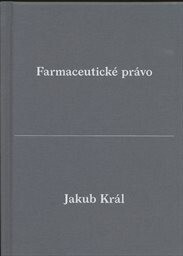 Farmaceutické právo - Jakub Král