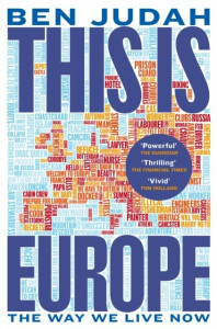 This is Europe - Ben Judah