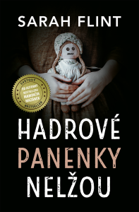 Hadrové panenky nelžou - Sarah Flint