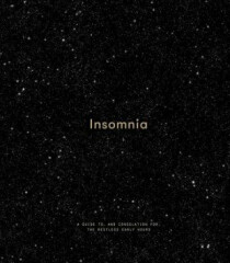 Insomnia : A Guide to and Consolation for the Restless Early Hours (Defekt) - The School of Life Press