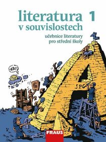 Literatura v souvislostech pro SŠ 1 - Učebnice - Jiří Novotný