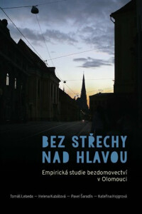 Bez střechy nad hlavou - Helena Kubátová, ...