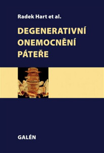 Degenerativní onemocnění páteře - Radek Hart