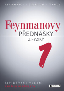 Feynmanovy přednášky z fyziky 1 - Richard Phillips Feynman, ...