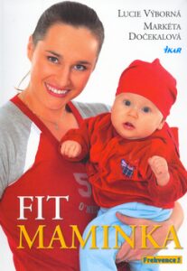 Fit maminka - Markéta Dočekalová, ...