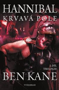 Hannibal Krvavá pole - Ben Kane