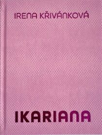 Ikariana - Karel Srp,Irena Křivánková