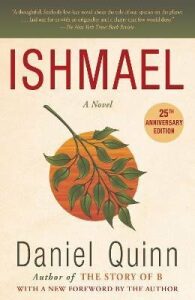 Ishmael: A Novel - Daniel Quinn