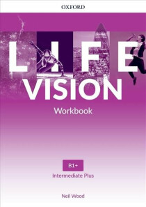 Life Vision Intermediate Plus Workbook (International edition) - Neil Wood