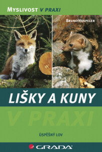 Lišky a kuny - Bruno Hespeler