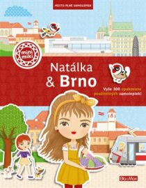 Natálka & Brno - Město plné samolepek - Ema Potužníková, ...