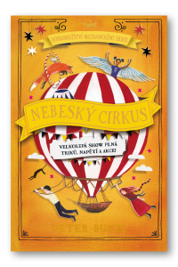 Nebeský cirkus - Peter Bunzl