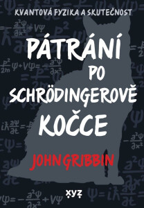 Pátrání po Schrödingerově kočce - John Gribbin