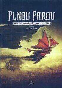 Plnou parou - Martin Šust