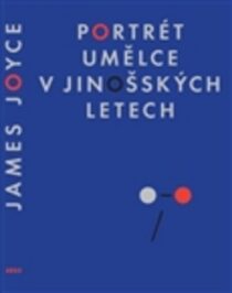 Portrét umělce v jinošských letech - James Joyce