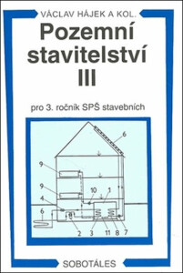 Pozemní stavitelství III pro 3.r. SPŠ stavební - Václav Hájek