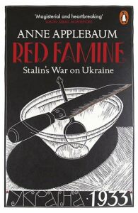 Red Famine : Stalin´s War on Ukraine (Defekt) - Anne Applebaumová