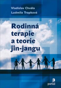 Rodinná terapie a teorie jin-jangu - Vladislav Chvála, ...