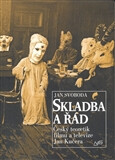 Skladba a řád – Český teoretik filmu a televize Jan Kučera - Jan Svoboda