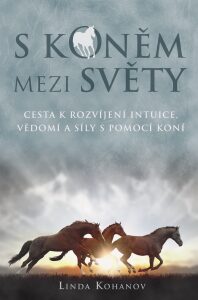 S koněm mezi světy - Linda Kohanov