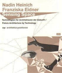 Sensing Space - Franziska Eidner,Nadin Heinich