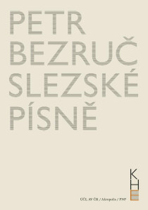 Slezské písně - Petr Bezruč