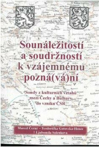 Sounáležitostí a soudržností k vzájemnému pozná(vá)ní - Marcel Černý, ...