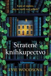 Stratené kníhkupectvo - Evie Woods