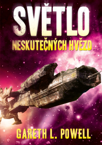 Světlo neskutečných hvězd - Gareth L. Powell