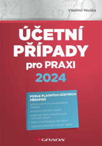 Účetní případy pro praxi 2024 - Vladimír Hruška