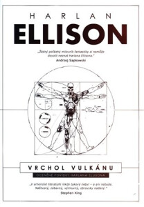 Vrchol vulkánu - Harlan Ellison