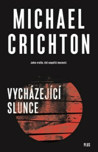 Vycházející slunce Michael Crichton