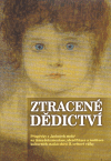 Ztracené dědictví – Příspěvky z 