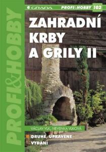 Zahradní krby a grily II - Václav Vlk,Nevenka Vlková