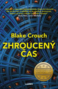 Zhroucený čas - Blake Crouch