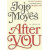 After You : A Novel