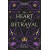 The Heart of Betrayal (The Remnant Chronicles #2)