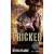 Tricked: The Iron Druid Chronicles, Book Four