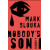 Nobody´s Son : A Memoir