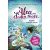Alea - dívka moře: Kouzlo Vodních panen